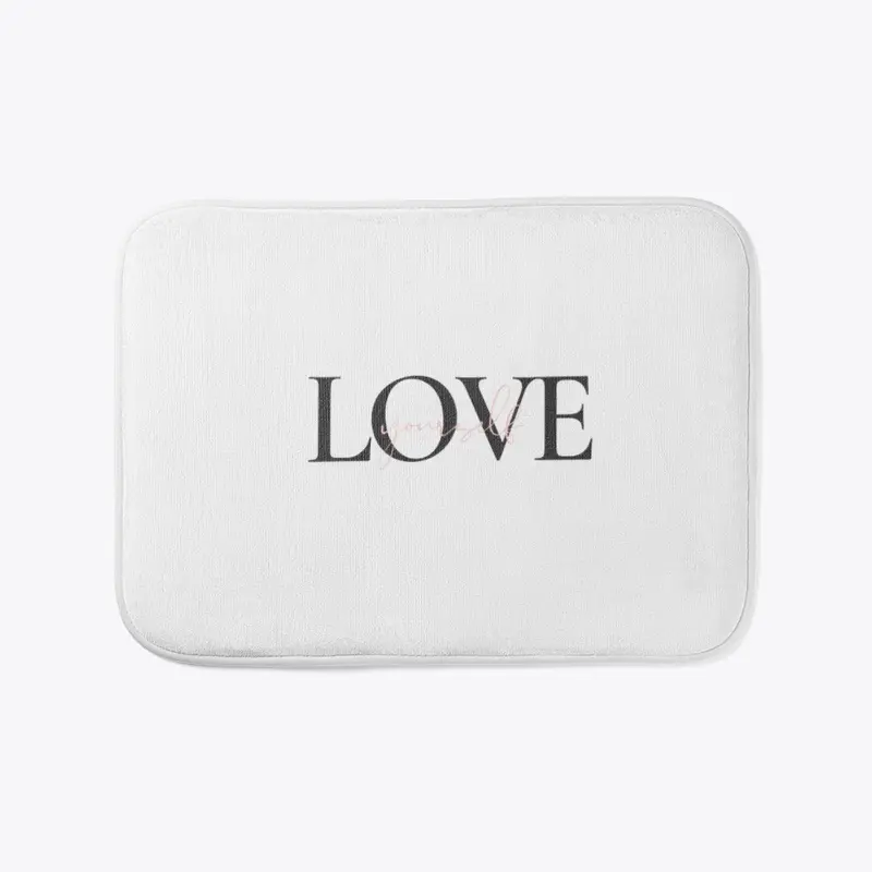 Love Yourself Bath Mat